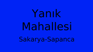 Yanık Mahallesi Thumbnail