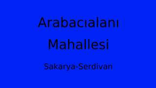 Arabacıalanı Mahallesi Thumbnail