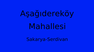 Aşağıdereköy Mahallesi Thumbnail