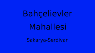 Bahçelievler Mahallesi Thumbnail