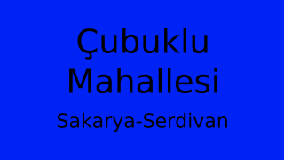 Çubuklu Mahallesi Thumbnail