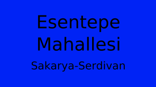 Esentepe Mahallesi Thumbnail