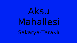 Aksu Mahallesi Thumbnail