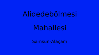 Alidedebölmesi Mahallesi Thumbnail