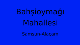 Bahşioymağı Mahallesi Thumbnail