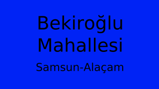 Bekiroğlu Mahallesi Thumbnail
