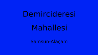 Demircideresi Mahallesi Thumbnail