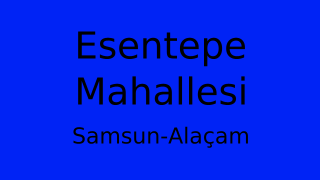 Esentepe Mahallesi Thumbnail