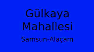 Gülkaya Mahallesi Thumbnail