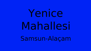 Yenice Mahallesi Thumbnail