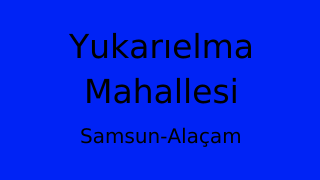 Yukarıelma Mahallesi Thumbnail