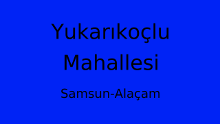 Yukarıkoçlu Mahallesi Thumbnail