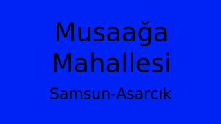Musaağa Mahallesi Thumbnail