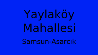 Yaylaköy Mahallesi Thumbnail