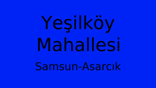 Yeşilköy Mahallesi Thumbnail