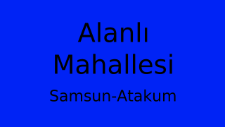 Alanlı Mahallesi Thumbnail