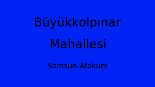 Büyükkolpınar Mahallesi Thumbnail