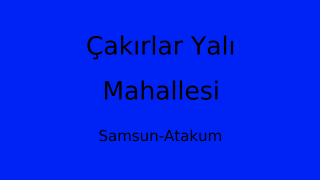 Çakırlar Yalı Mahallesi Thumbnail