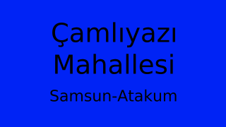 Çamlıyazı Mahallesi Thumbnail