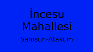 İncesu Mahallesi Thumbnail