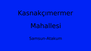 Kasnakçımermer Mahallesi Thumbnail