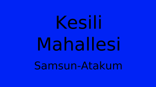 Kesili Mahallesi Thumbnail