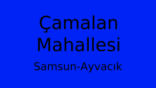 Çamalan Mahallesi Thumbnail