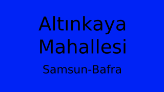 Altınkaya Mahallesi Thumbnail