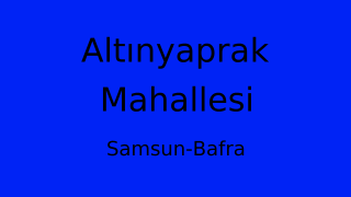 Altınyaprak Mahallesi Thumbnail