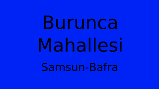 Burunca Mahallesi Thumbnail