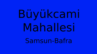 Büyükcami Mahallesi Thumbnail