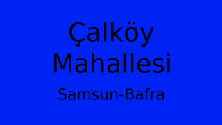 Çalköy Mahallesi Thumbnail