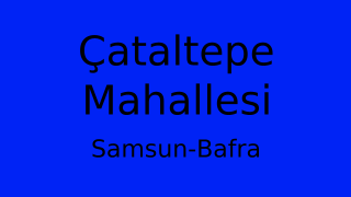 Çataltepe Mahallesi Thumbnail