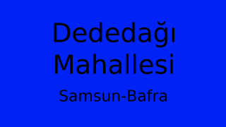 Dededağı Mahallesi Thumbnail