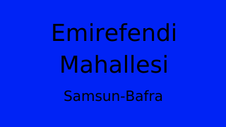Emirefendi Mahallesi Thumbnail