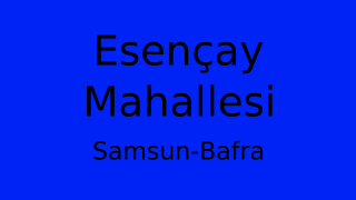 Esençay Mahallesi Thumbnail