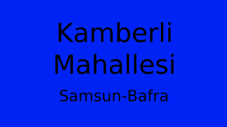 Kamberli Mahallesi Thumbnail