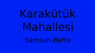 Karakütük Mahallesi Thumbnail