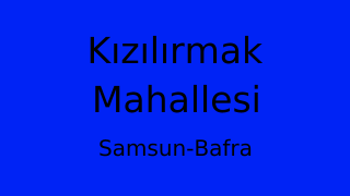 Kızılırmak Mahallesi Thumbnail