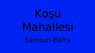 Koşu Mahallesi Thumbnail