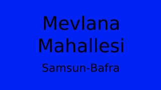 Mevlana Mahallesi Thumbnail