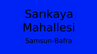 Sarıkaya Mahallesi Thumbnail