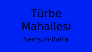 Türbe Mahallesi Thumbnail