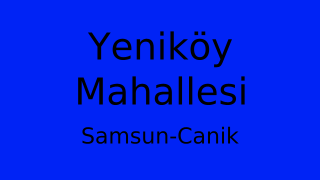 Yeniköy Mahallesi Thumbnail