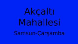 Akçaltı Mahallesi Thumbnail