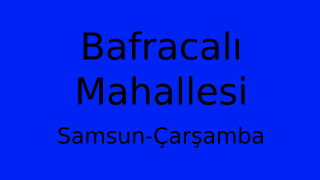 Bafracalı Mahallesi Thumbnail