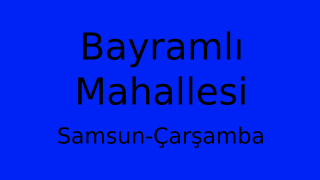 Bayramlı Mahallesi Thumbnail