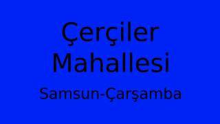 Çerçiler Mahallesi Thumbnail