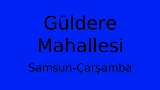 Güldere Mahallesi Thumbnail