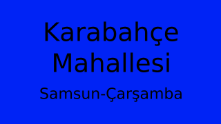 Karabahçe Mahallesi Thumbnail